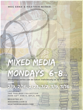 Load image into Gallery viewer, Mixed Media Mondays
