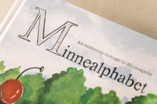 Load image into Gallery viewer, Minnealphabet: An outdoorsy homage to Minneapolis
