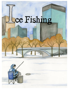 I is for Ice Fishing